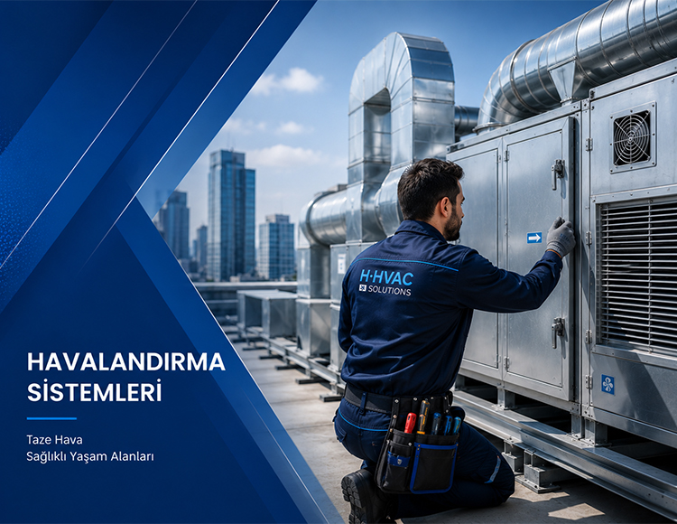 Havalandırma Sistemleri
